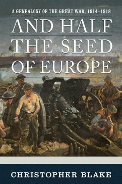 And Half the Seed of Europe - Blake, Christopher R L