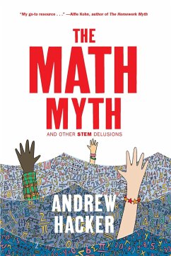 The Math Myth - Hacker, Andrew