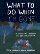 What to Do When I'm Gone - Bild 1