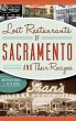 Lost Restaurants of Sacramento and... - Bild 1
