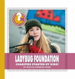 Ladybug Foundation - Pearl, Melissa Sherman