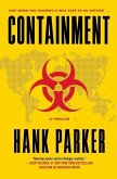 Containment: A Thriller