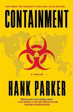 Containment: A Thriller - Parker, Hank