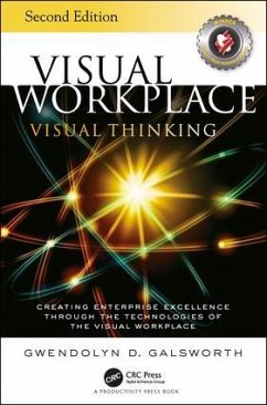 Visual Workplace Visual Thinking - Galsworth, Gwendolyn D.