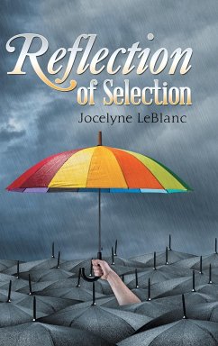 Reflection of Selection - LeBlanc, Jocelyne