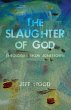 The Slaughter of God - Bild 1