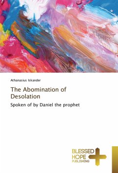 The Abomination of Desolation - Iskander, Athanasius