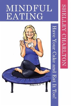 Mindful Eating - Charlton, Shelley