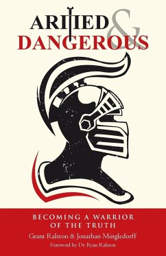 Armed & Dangerous - Ralston, Grant; Mingledorff, Jonathan