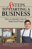 8 Steps to Starting a Business: How to Quickly Gain the Skills You'll Need