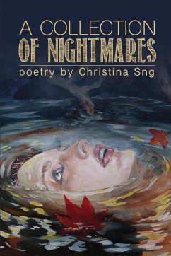 A Collection of Nightmares - Sng, Christina