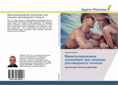 Manipulirowanie soznaniem pri pomoschi razgowornogo gipnoza - Zelinskij, Sergej
