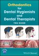 Orthodontics for Dental Hygienists and... - Bild 1