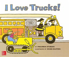 McGraw-Hill Mathematics, Grade K, I Love Trucks! Big Book - McGraw Hill