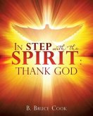 In Step with the Spirit: Thank God