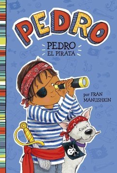 Pedro el Pirata - Manushkin, Fran