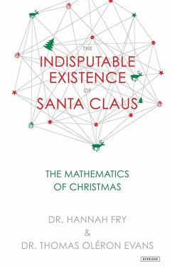 The Indisputable Existence of Santa Claus - Evans, Thomas Oléron; Fry, Hannah