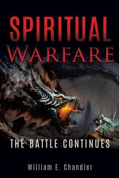 Spiritual Warfare - Chandler, William E.