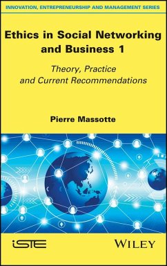 Ethics in Social Networking and Business 1 - Massotte, Pierre