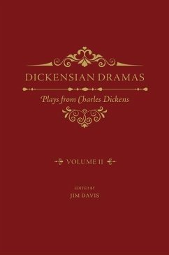 Dickensian Dramas, Volume 2