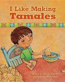 I Like Making Tamales Little Book