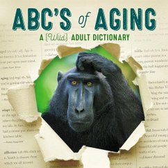 Abc's of Aging - Willow Creek Press