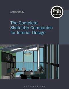 The Complete SketchUp Companion for Interior Design - Brody, Andrew