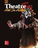 Glencoe Theatre: Art in Action, Student Edition