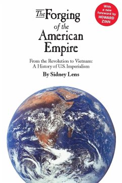 The Forging of the American Empire - Lens, Sidney