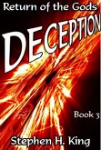 Deception: Return of the Gods (Volume 3) (eBook, ePUB) Deception: Return of the Gods (Volume 3) (eBook, ePUB)
