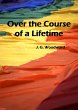 Over the Course of a Lifetime (eBook,... - Bild 1