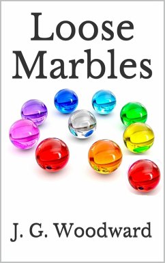 Cover Loose Marbles (eBook, ePUB)