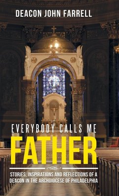 Everybody Calls Me Father