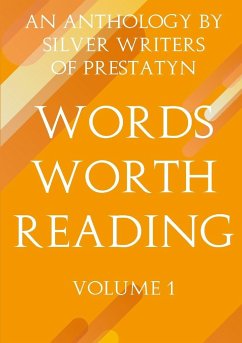 Words Worth Reading - Of Prestatyn, Silver Writers