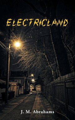 Electricland - Abrahams, J. M.