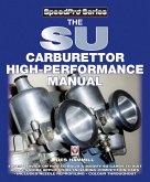 The Su Carburettor High Performance Manual The Su Carburettor High Performance Manual