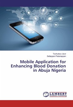 Mobile Application for Enhancing Blood Donation in Abuja Nigeria