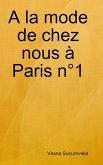 A la mode de chez nous à Paris n°1