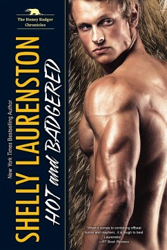 Hot and Badgered - Laurenston, Shelly