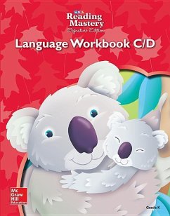 Reading Mastery Language Arts Strand Grade K, Workbook C & D - McGraw Hill