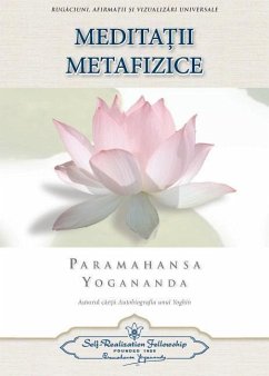 Metaphysical Meditations (Romanian) - Yogananda, Paramahansa