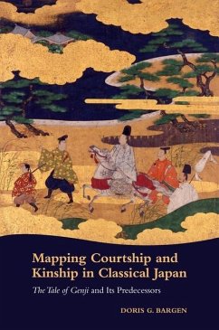 Mapping Courtship and Kinship in Classical Japan - Bargen, Doris G