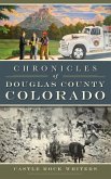 Chronicles of Douglas County, Colorado