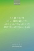 Corporate Environmental Accountability in International Law 2e