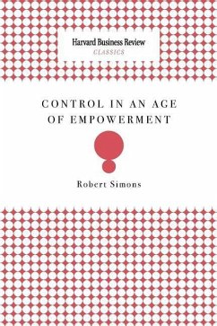 Control in an Age of Empowerment - Simons, Robert