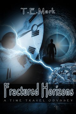 Cover Fractured Horizons: A Time Travel Odyssey (eBook, ePUB)