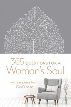 365 Questions for a Woman's Soul - Butler, Katherine J