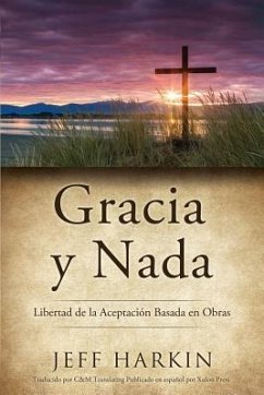 Gracia Y Nada - Harkin, Jeff