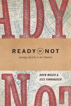 Ready or Not - Moser, Drew