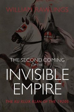 Second Coming of the Invisible Empire - Rawlings, William